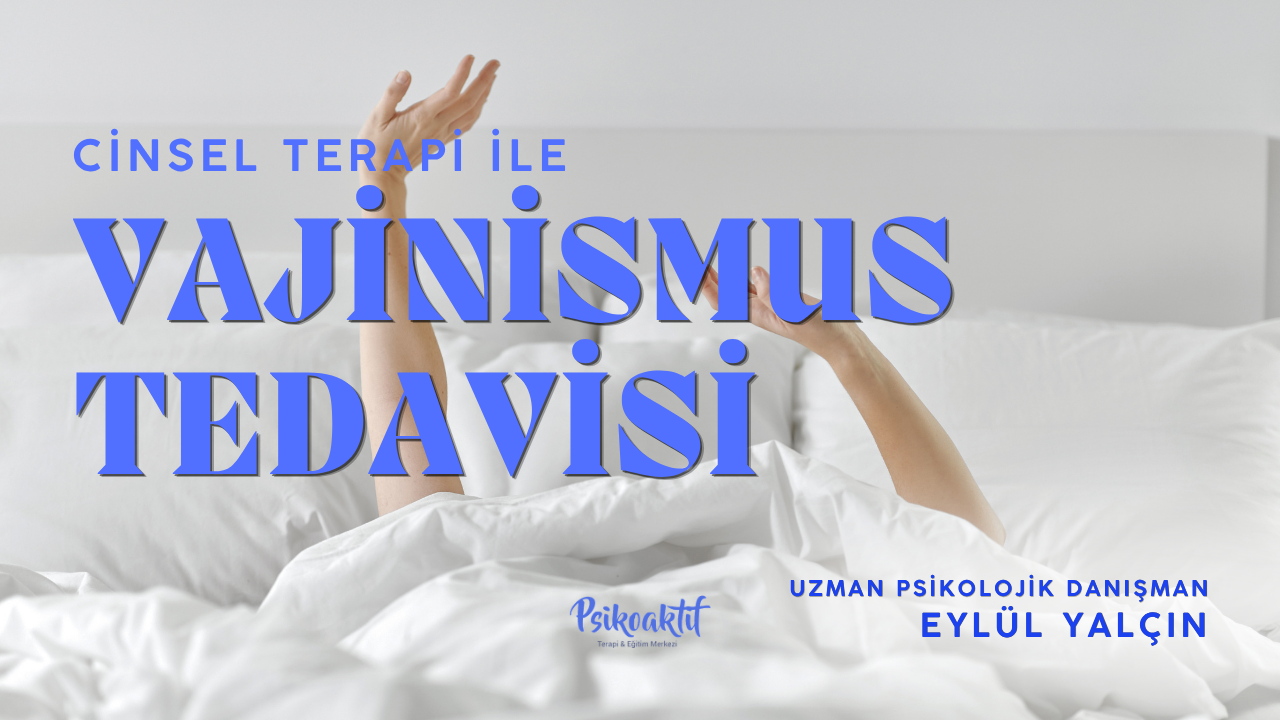 İzmir Vajinismus Tedavisi